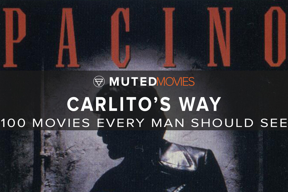 Carlito's Way Movie