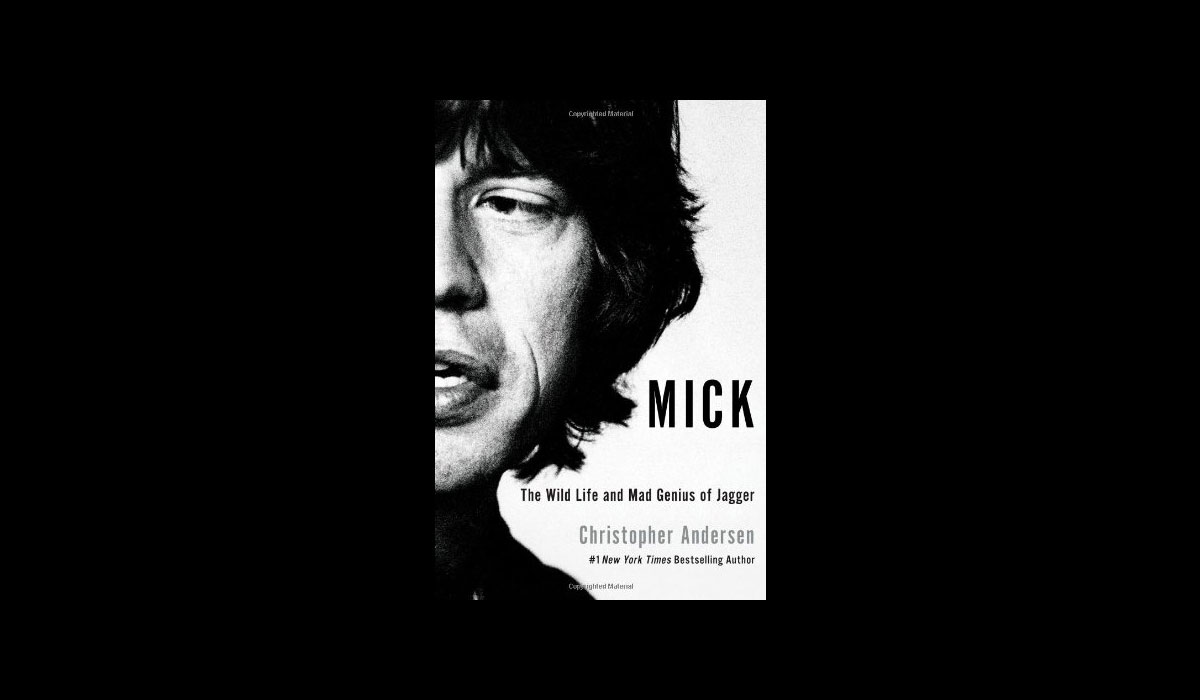 Mick The Wild Life and Mad Genius of Jagger Book