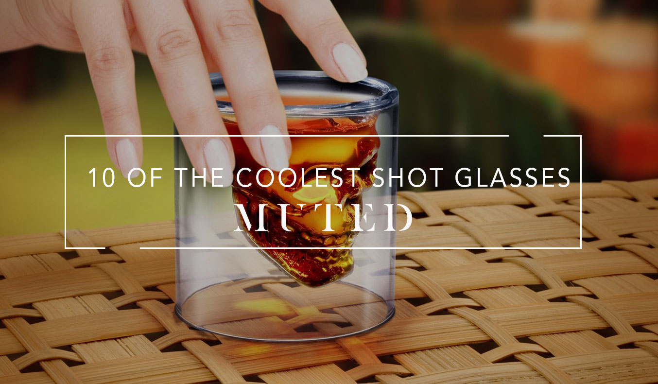 10 Cool Shot Glasses