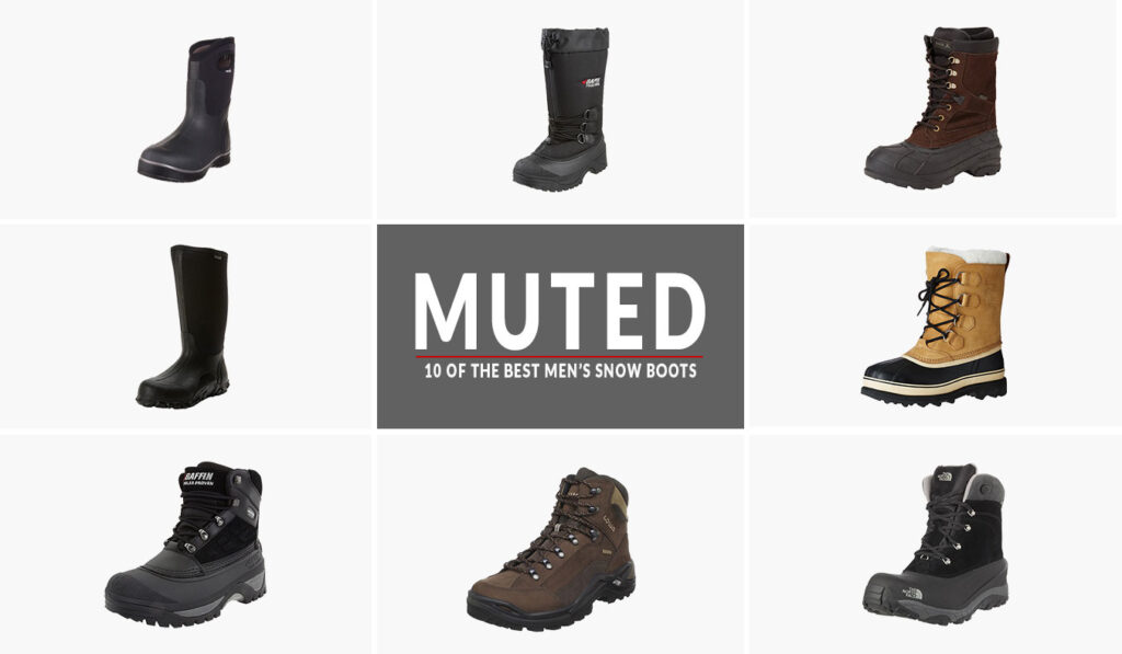 10 OF THE BEST MENS SNOW BOOTS