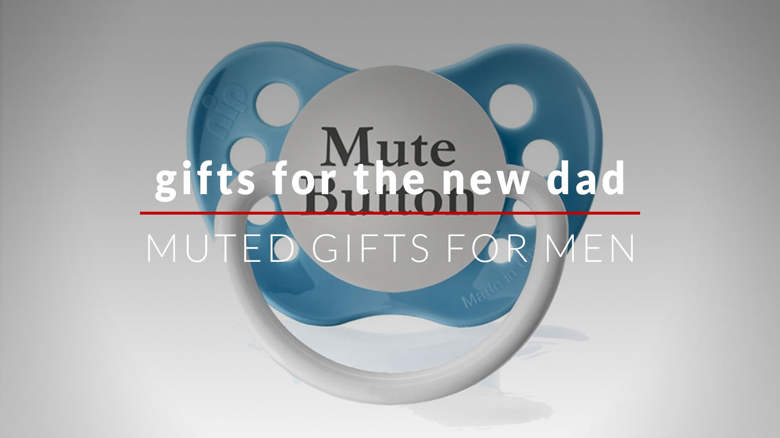 | gifts for men | gifts for the new dad
