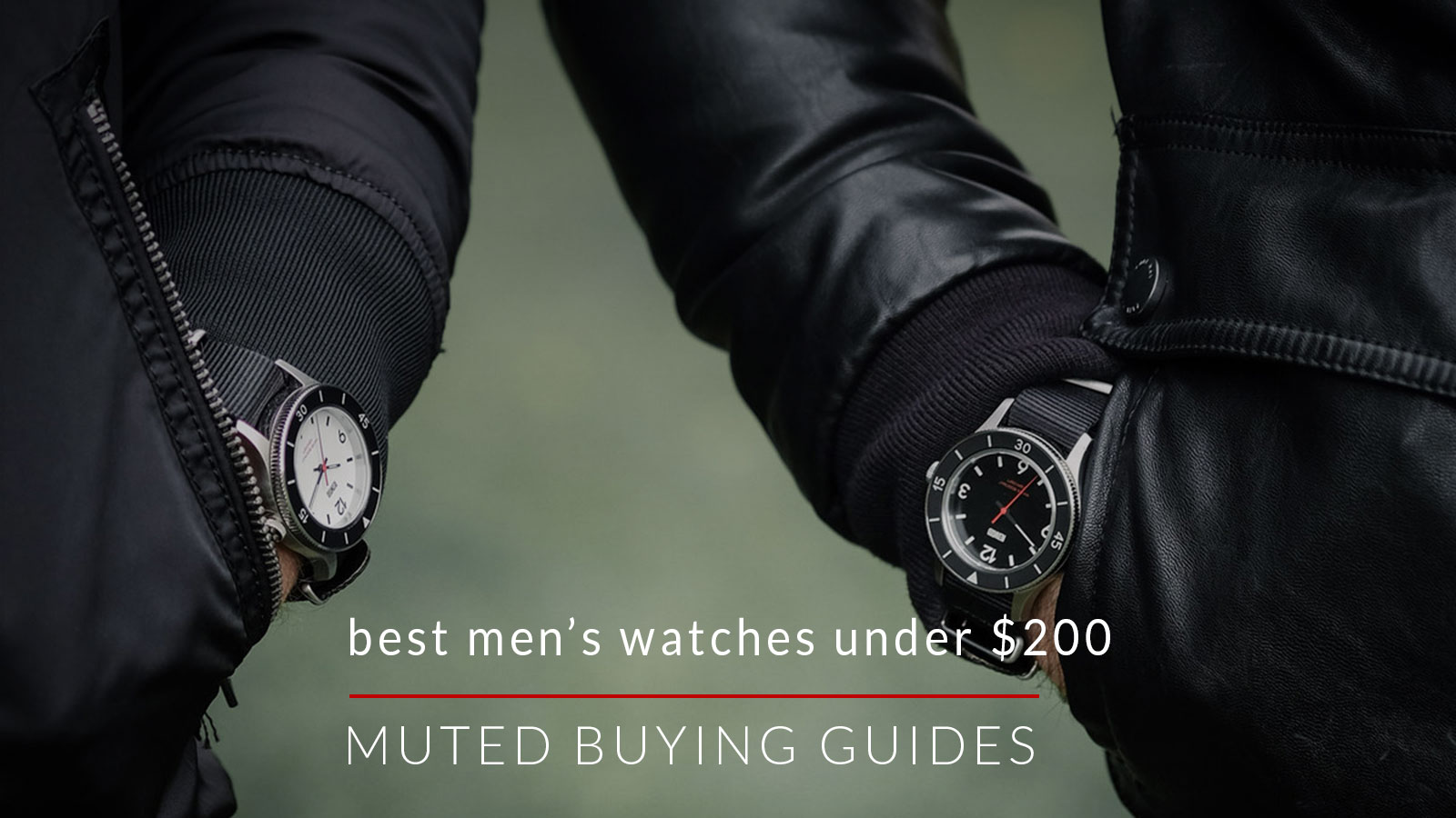 Best Men's Watches Under $200