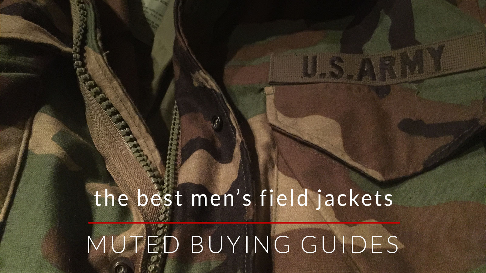 the best men's field jacket