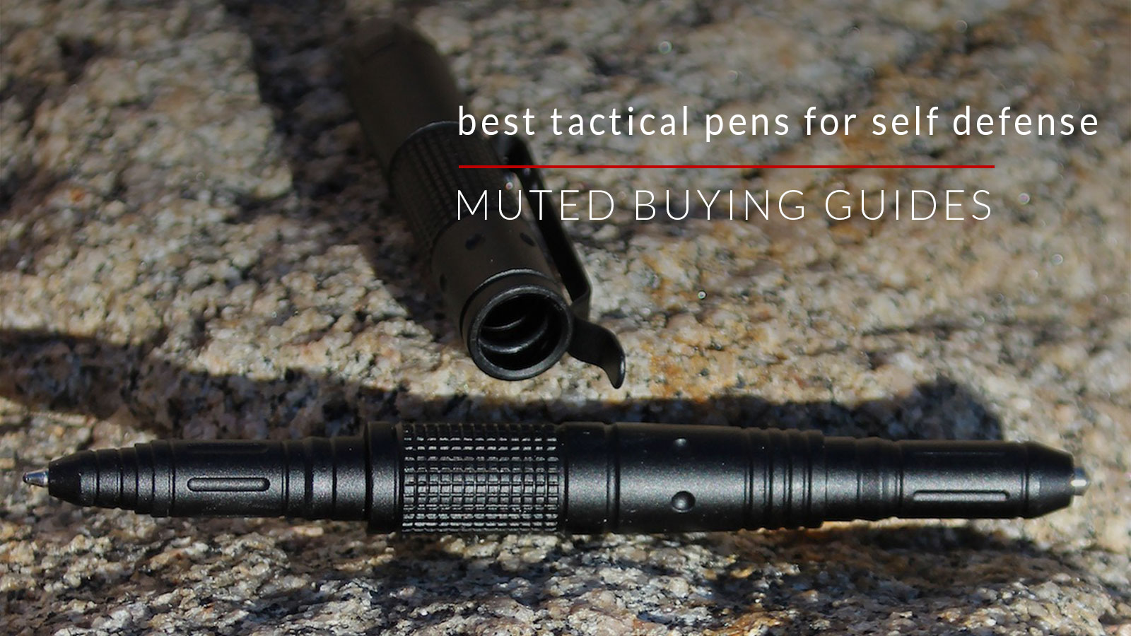 best tactical pens for self defense